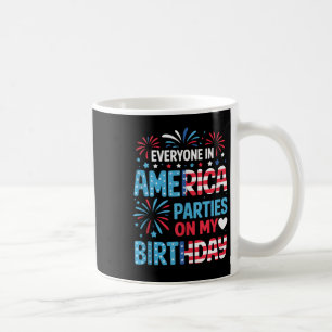 Mug Drôle Tout Le Monde En Amérique Fête À Mon Anniver