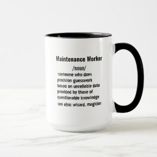 Mug Drôle Travailleur de maintenance Définition cadeau