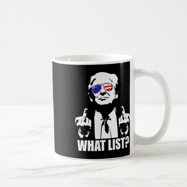 Mug Drôle Trump Quelle Liste 1  (Droite)