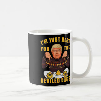 Mug Drôle Trump Thanksgiving Je suis juste ici pour le