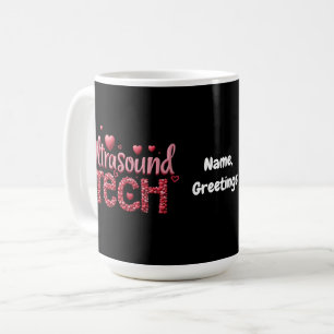 Mug Drôle Ultrasound Tech Valentine's Day Ideas
