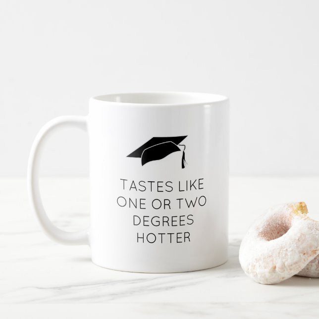 Mug Drôle, un ou deux degrés de plus graduation  (Avec donut)