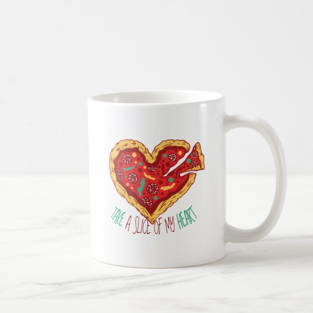 Mug Drôle Valentine PIZZA Prenez Une Partie De Mon Coo (Droite)