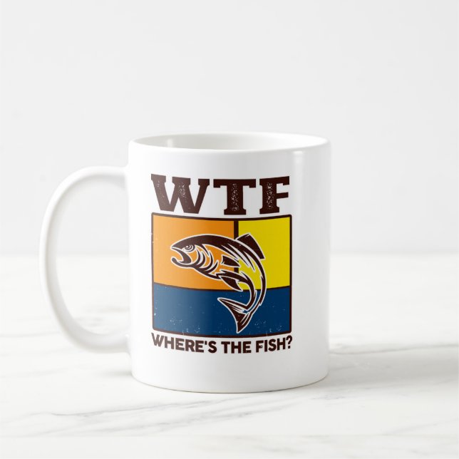 Mug Drôle Wtf Whirer Le Pêcheur De Poissons (Gauche)