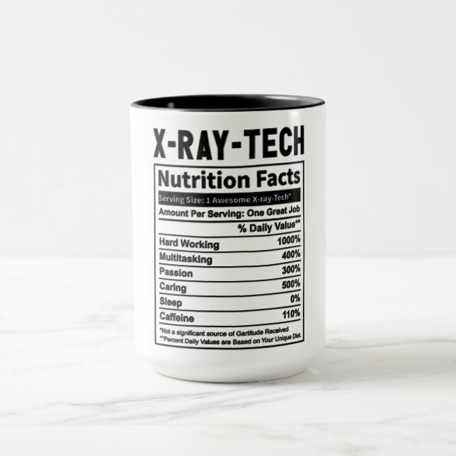 Mug Drôle X-Ray Tech Nutrition Facts (Centre)
