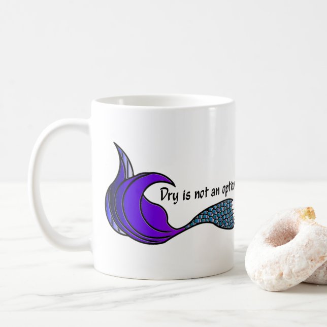 Mug Dry n'est pas une option violet & turquoise sirène (Avec donut)