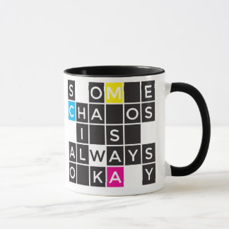 Mug Du chaos est toujours correct