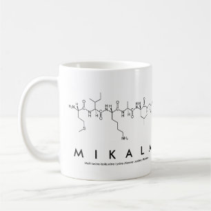 Mug du nom du peptide Mikala