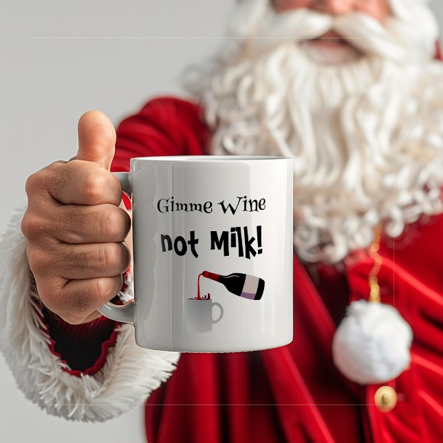 Mug Du Vin De Gimme, Pas Du Lait Drôle (Créateur téléchargé)