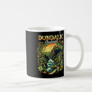 Mug Dundalk Irlande Voyage Vacances Voyage Souvenir Ir