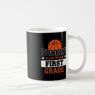 Mug Dunking My Way through 1st Grade Basketball Back T