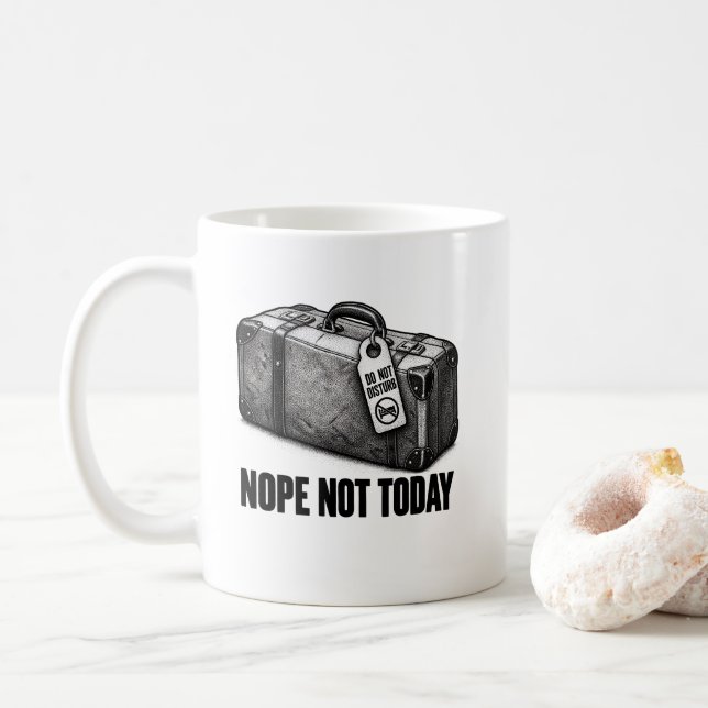 Mug Dure Non Valise Fermée Pas Aujourd'hui (Avec donut)