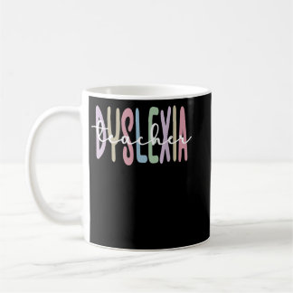 Mug Dyslexie Enseignant Dyslexique Thérapie Dyslexie E