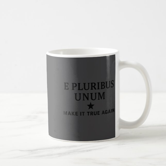 Mug E Pluribus Unum – Rétablir l'Unité dans la Vérité  (Droite)