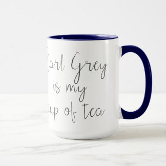 Mug Earl Grey est ma coupe de thé| Amateurs de thé