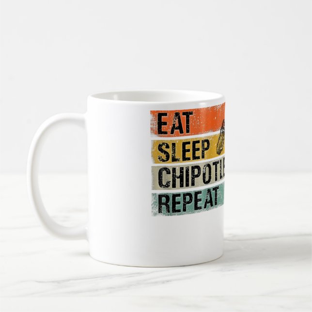 Mug Eat Sleep Chipotle Repeat Funny Chipotle Pepper (Gauche)