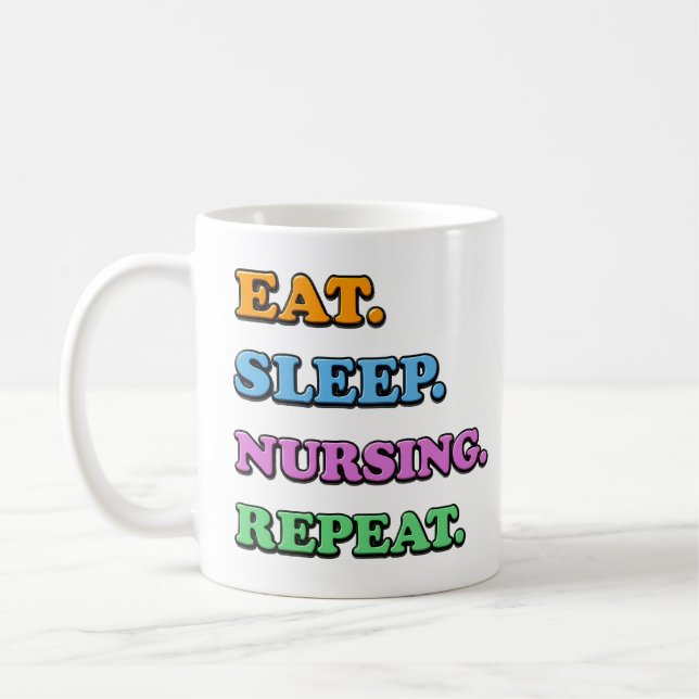 Mug eat sleep nursing reprat (Gauche)