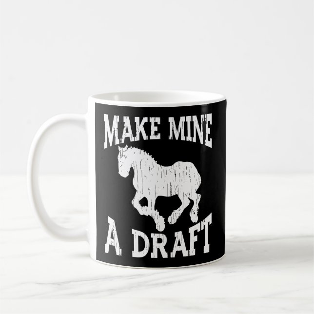 Mug Ébauche De Cheval Pour Faire De Moi Un Ébauche (Gauche)