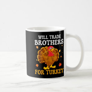 Mug Échangera Frères Groovy Contre Dinde Drôle Merci