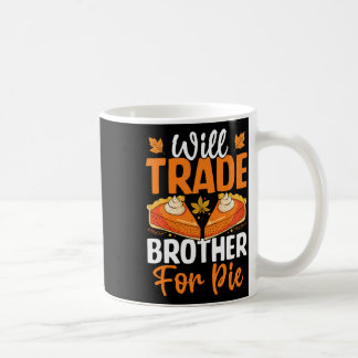 Mug Échangerai frère contre tarte Action de grâce auto