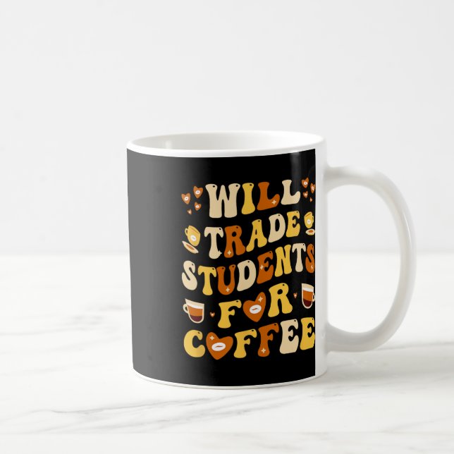 Mug Échangerai mes élèves contre café Professeur Valen (Droite)