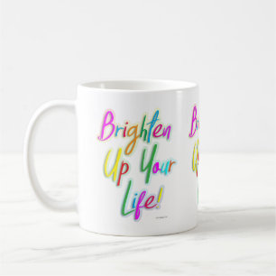 Mug Éclairez votre vie Multicolor Vie amusante