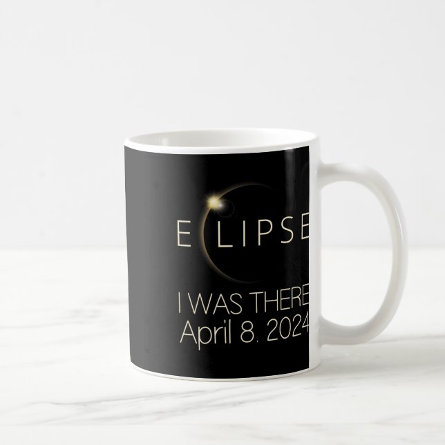 Mug Éclipse Solaire J'Y Étais Avril 8 2024 Total Solai (Droite)