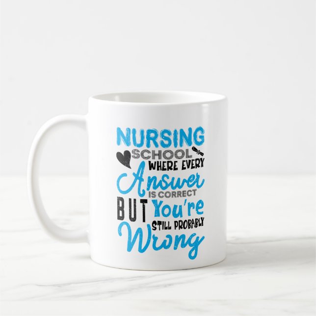 Mug École De Soins Infirmiers Où Chaque Réponse Est Co (Gauche)