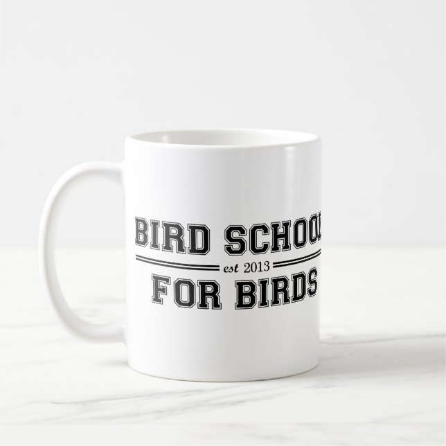 Mug École d'oiseau qui est pour des oiseaux (Gauche)