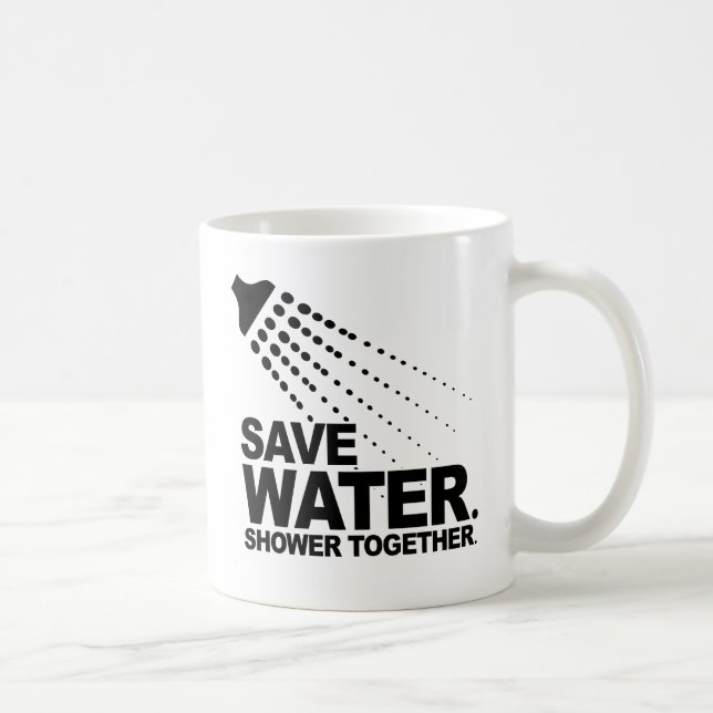 MUG ÉCONOMISEZ L'EAU. PRENEZ UNE DOUCHE ENSEMBLE. (Droite)