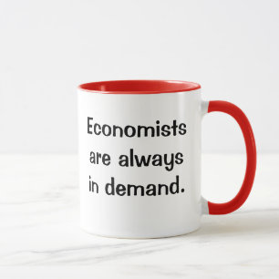 Mug Économistes dans la demande. Slogan plein d'espri