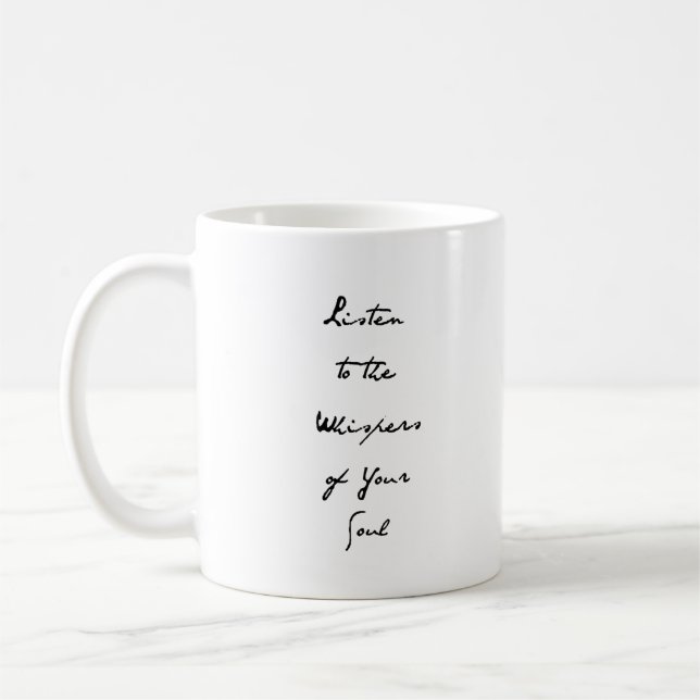Mug "Écoutez les Whispers of Your Soul" (Gauche)