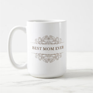 Mug Écriture élégante "Best Mom ever"