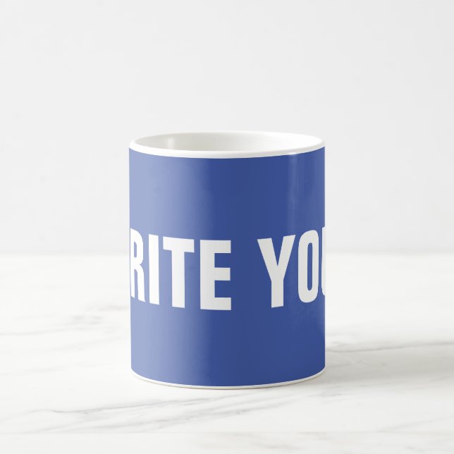 MUG ÉCRIVEZ VOTRE (Centre)