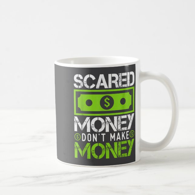 Mug Ed Money Dont Make Money Dollar Cash Graphic Boss  (Droite)