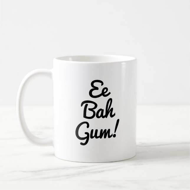 Mug Ee Bah Gum Yorkshire expression, argot britannique (Gauche)
