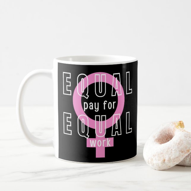 Mug Égalité De Rémunération Pour Un Travail Égal Fémin (Avec donut)