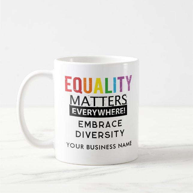 Mug Égalité des droits parce que l'égalité est importa (Gauche)