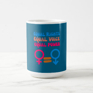 Mug Égalité des droits, voix féministe pour l'égalité