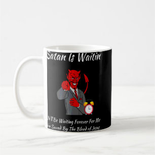 Mug Église religieuse chrétienne Satan Dieu Satan est