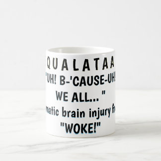 MUG "EH! POURQUOI-EH! "NOUS TOUS... "  
