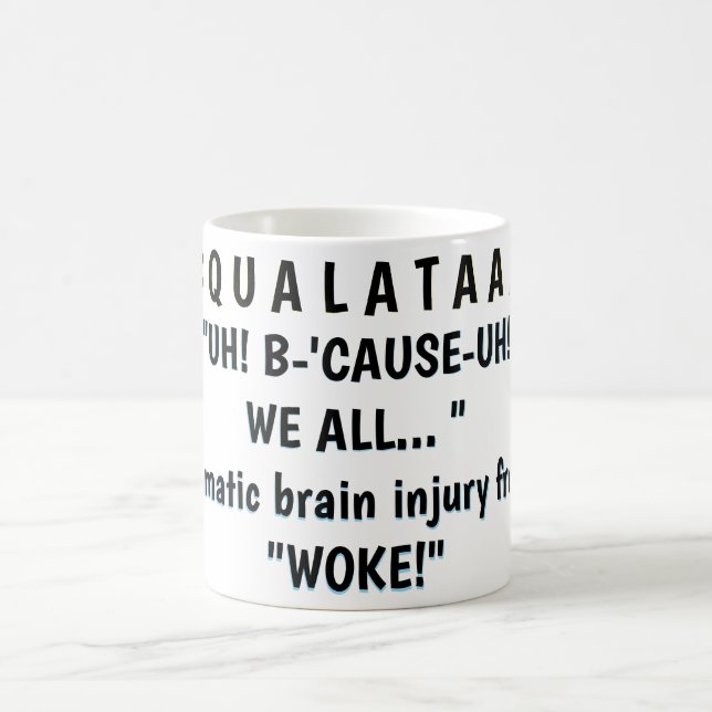 MUG "EH! POURQUOI-EH! "NOUS TOUS... "   (Centre)