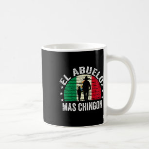 Mug El Abuelo Mas Chingon Grand-père mexicain Cinco De
