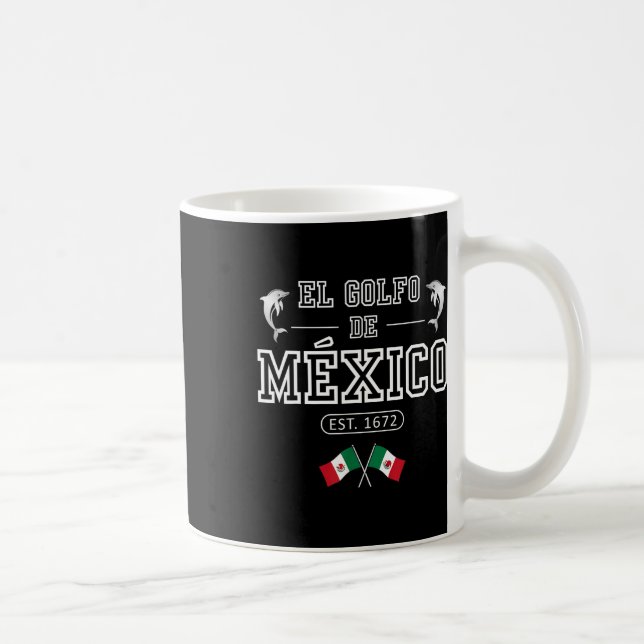 Mug El Golfo De México Dolphin Est 1672 Mexicain (Droite)