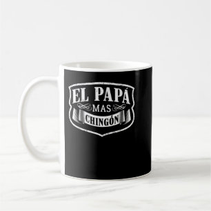 Mug El Papa Mas Chingon Dia Del Padre Espagnol Père G