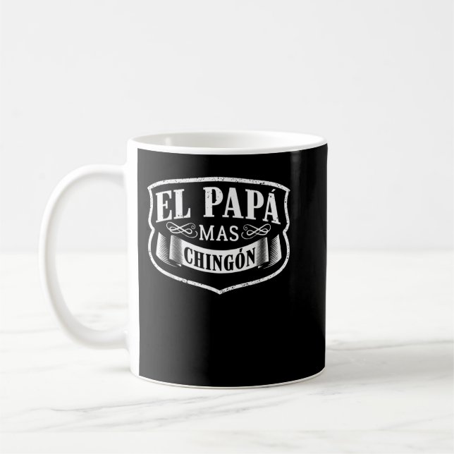 Mug El Papa Mas Chingon Dia Del Padre Espagnol Père G (Gauche)