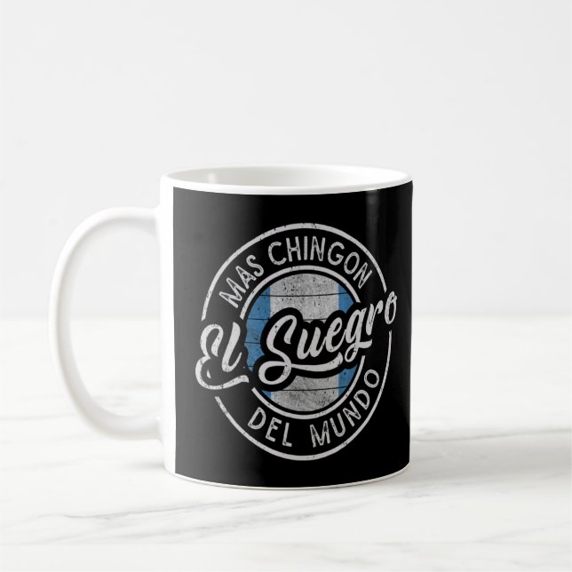 Mug El Suegro Mas Chingón Del Mundo Père guatémaltèque (Gauche)