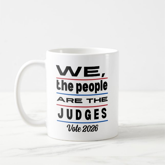 Mug Élections 2026 Nous Le Peuple Sommes Les Juges (Gauche)