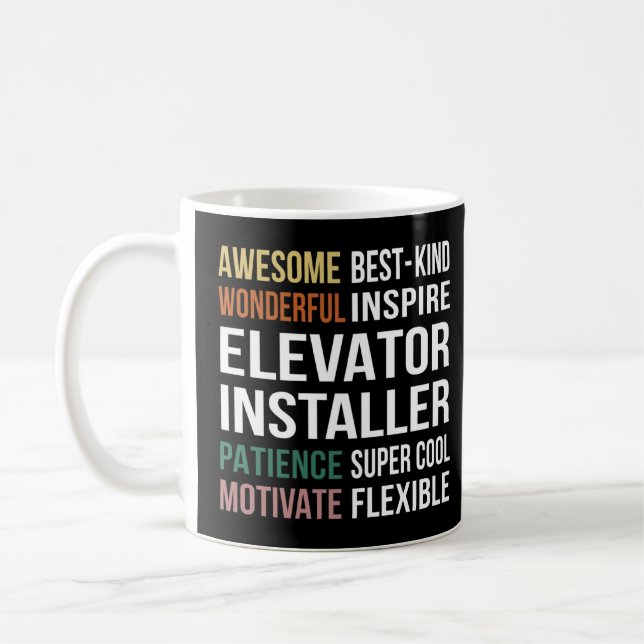 Mug Elevator Installer Appreciation (Gauche)