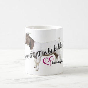 Mug Élite vous avez la CHÈVRE pour me badiner la tas